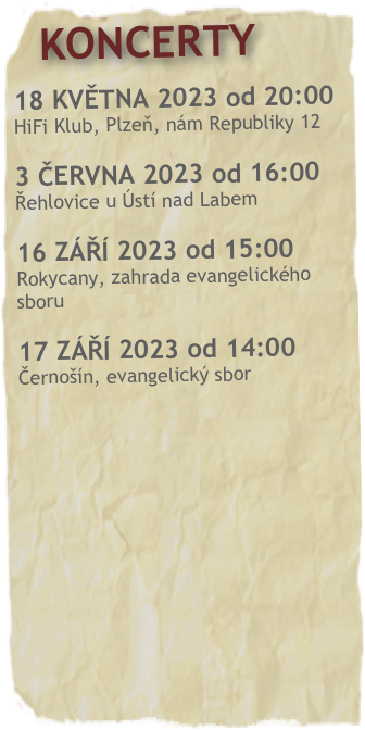   KONCERTY


2. listopadu 2021 od 18 hodin
Plzeň M-klub, Obvodní knihovna Skvrňany, Macháčkova 28.